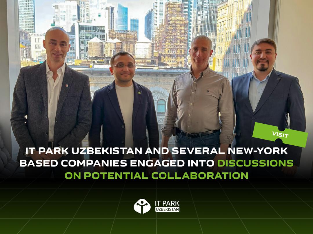 IT Park Uzbekistan and several New-York based companies engaged into discussions on potential collaboration