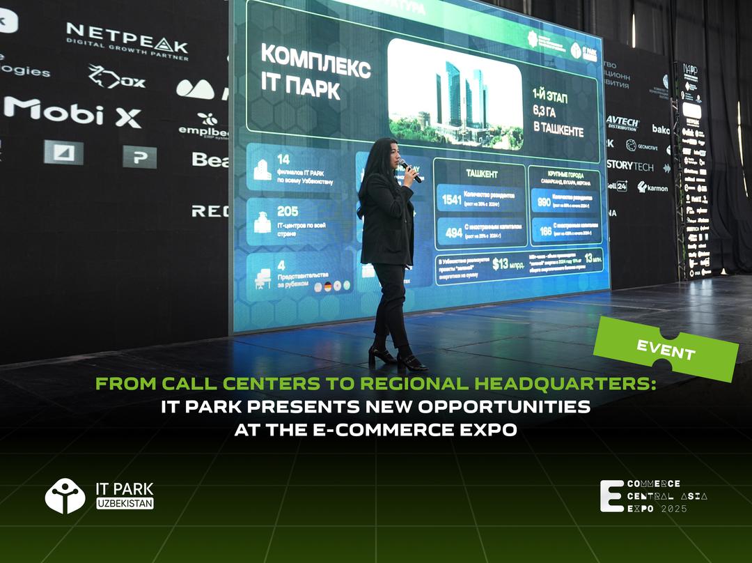 From Call Centers to Regional Headquarters: IT Park Presents New Opportunities at the E-commerce Expo