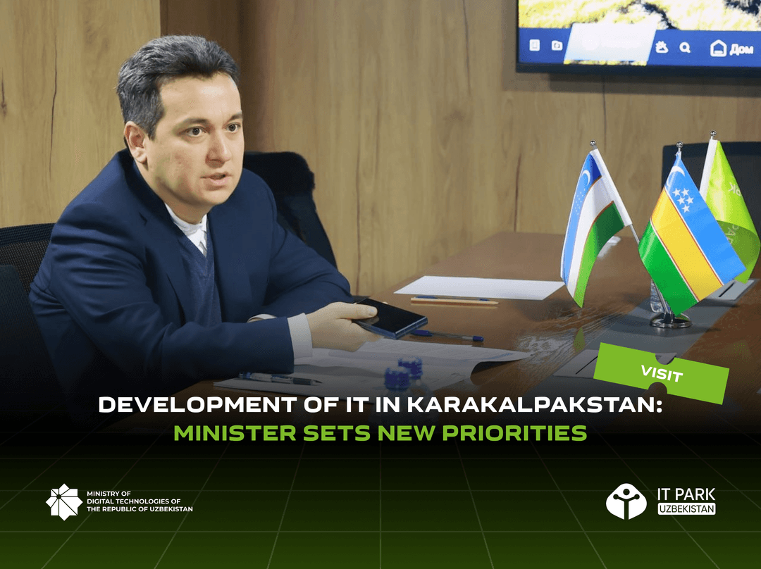 Development of IT in Karakalpakstan: Minister Sets New Priorities