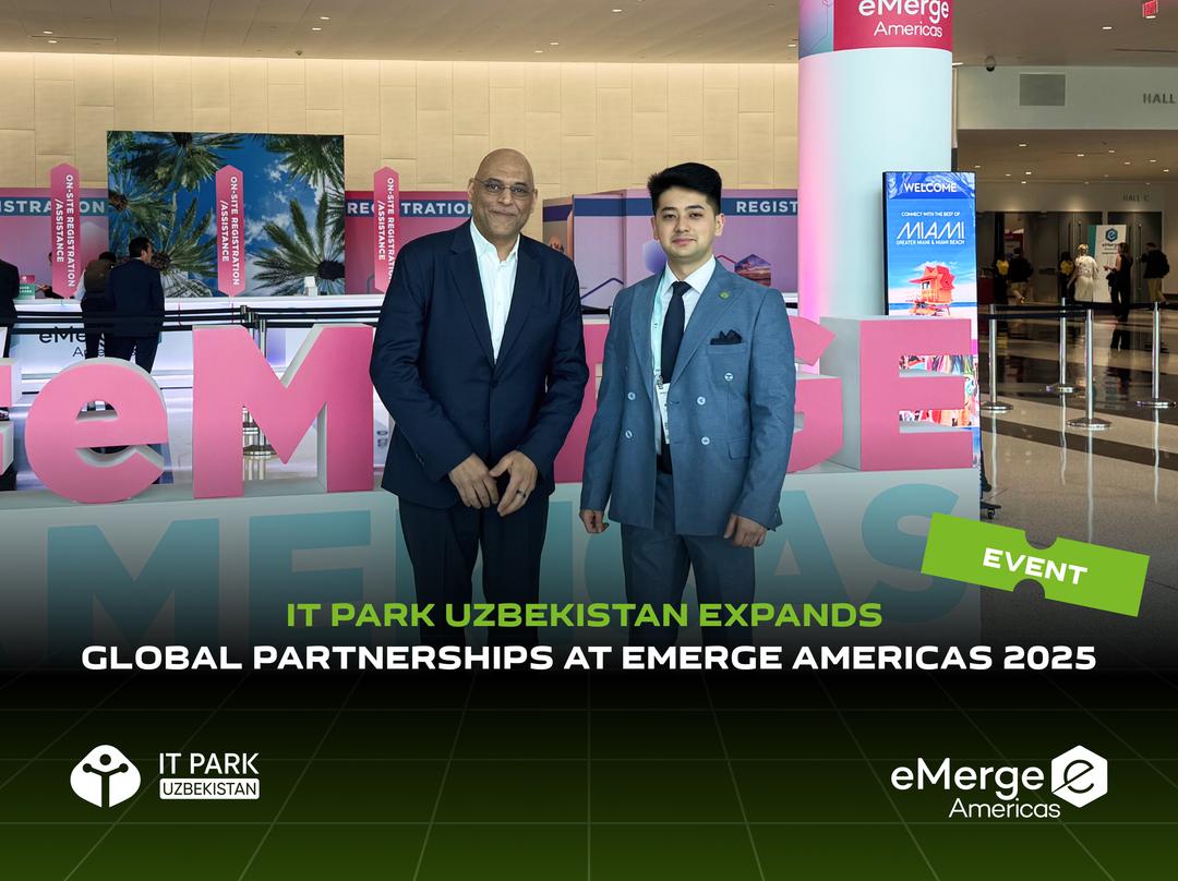 IT Park Uzbekistan Expands Global Partnerships at eMerge Americas 2025