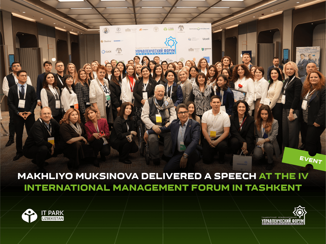 Makhliyo Muksinova Delivered a Speech at the IV International Management Forum in Tashkent