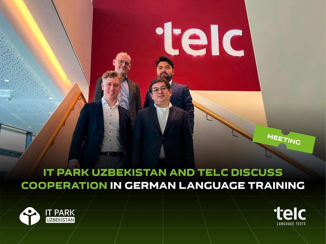 IT Park Uzbekistan and Telc Discuss Cooperation in German Language Training