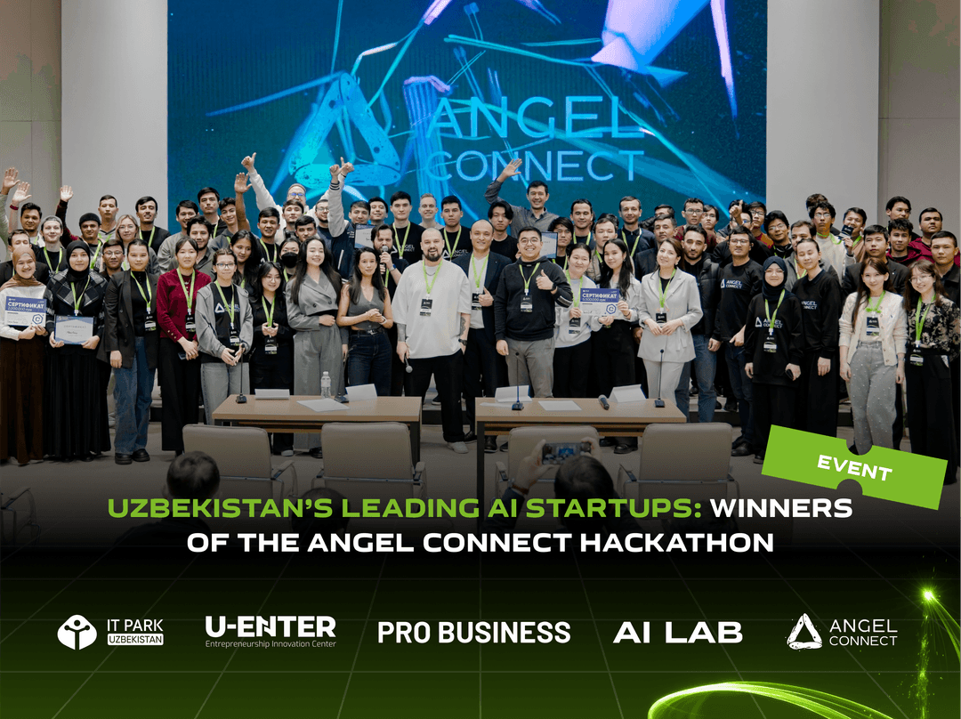 Uzbekistan’s Leading AI Startups: Winners of the Angel Connect Hackathon