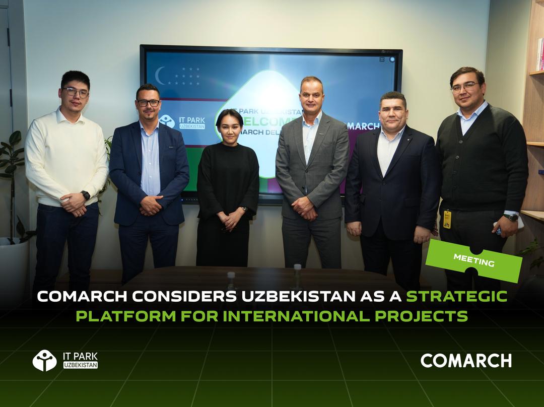 Comarch Considers Uzbekistan as a Strategic Platform for International Projects