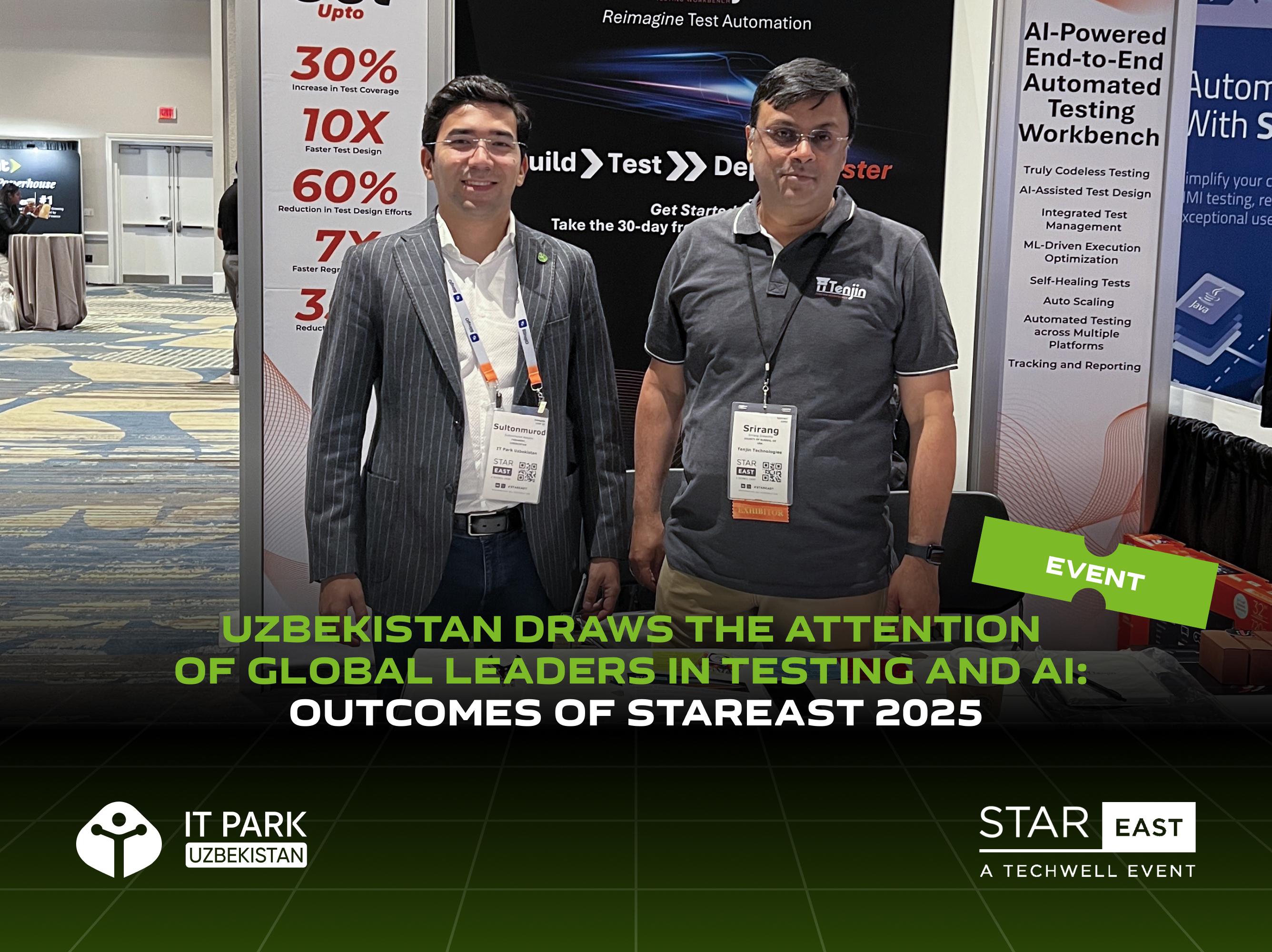 Uzbekistan Draws the Attention of Global Leaders in Testing and AI: Outcomes of STAREAST 2025