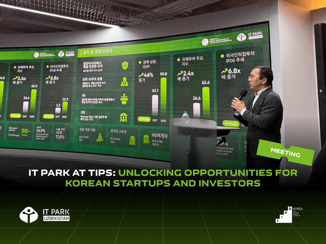 IT Park at TIPS: Unlocking Opportunities for Korean Startups and Investors