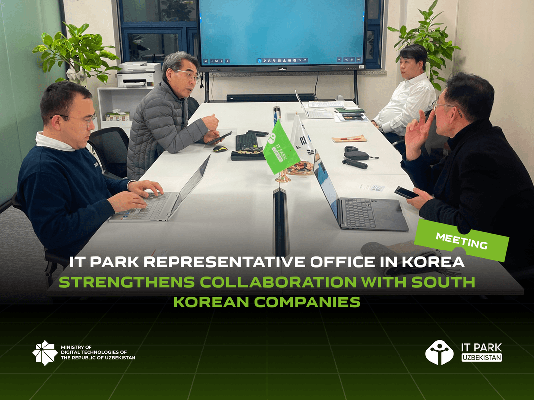 IT Park Representative Office in Korea Strengthens Collaboration with South Korean Companies