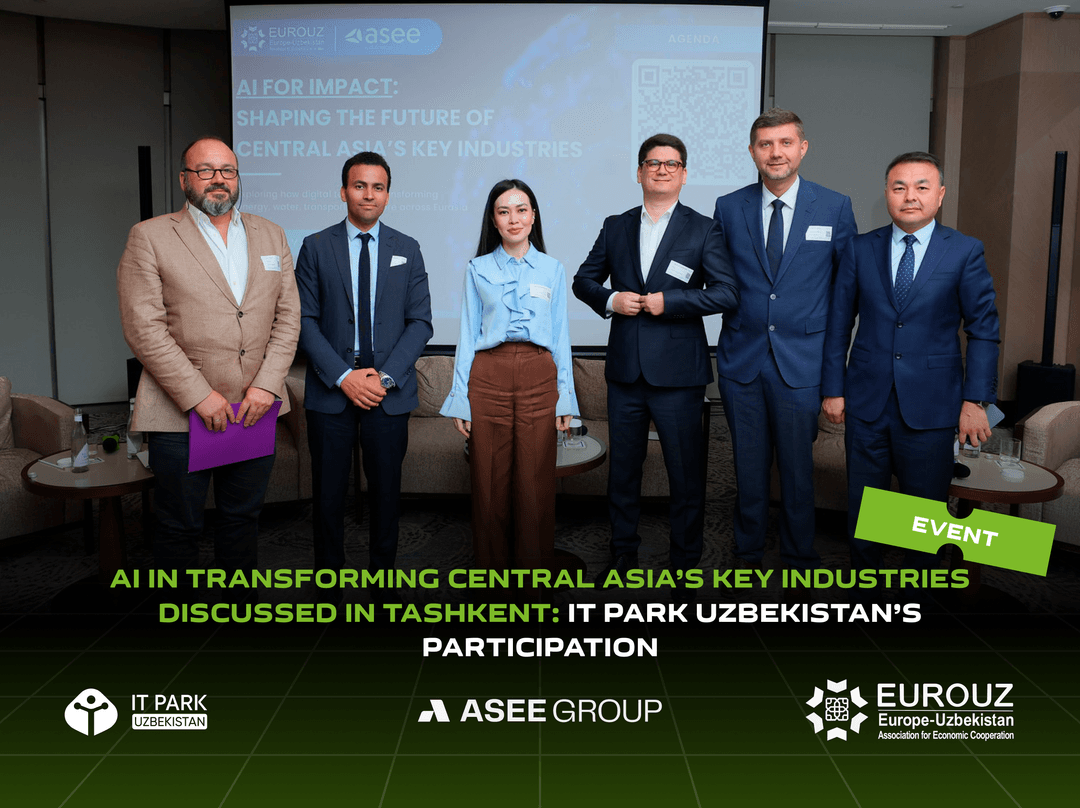 AI in Transforming Central Asia’s Key Industries Discussed in Tashkent: IT Park Uzbekistan’s Participation