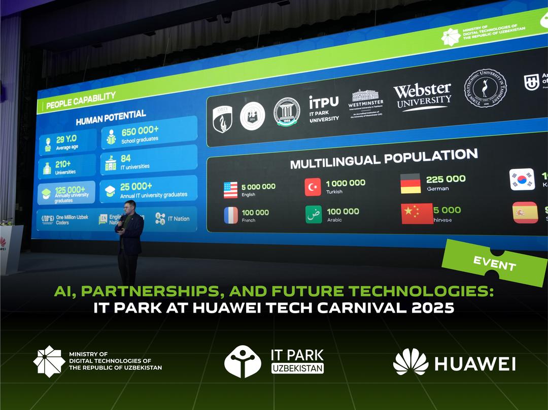 AI, Partnerships, and Future Technologies: IT Park at Huawei Tech Carnival 2025