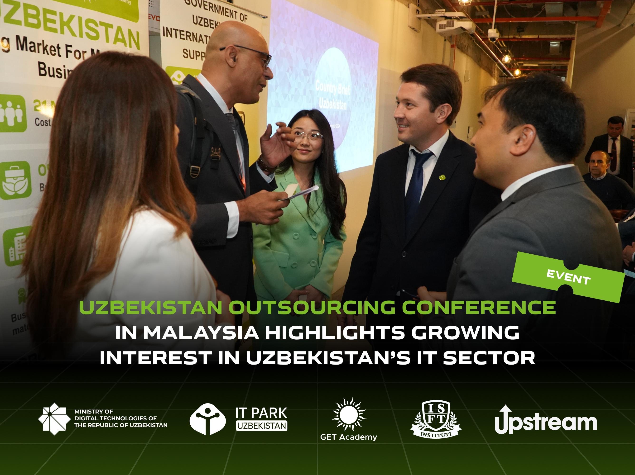 Uzbekistan Outsourcing Conference in Malaysia Highlights Growing Interest in Uzbekistan’s IT Sector