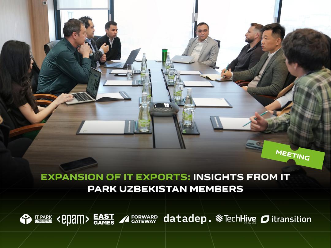 Expansion of IT Exports: Insights from IT Park Uzbekistan Members