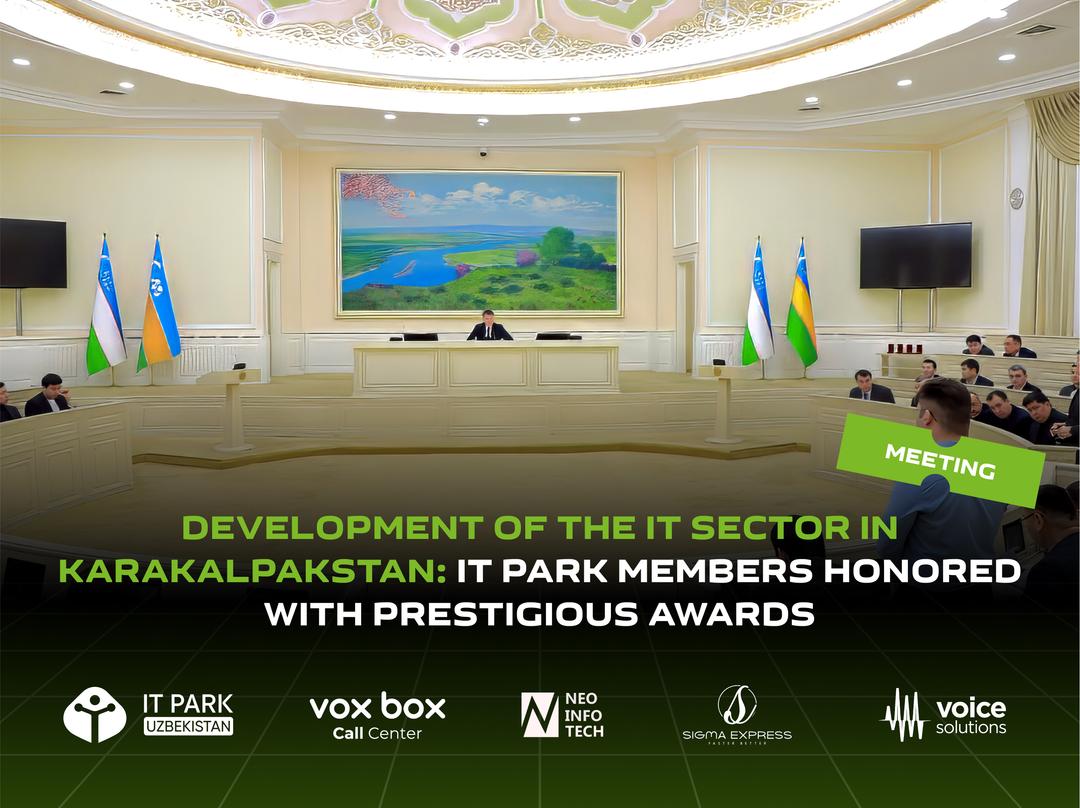 Development of the IT Sector in Karakalpakstan: IT Park Members Honored with Prestigious Awards