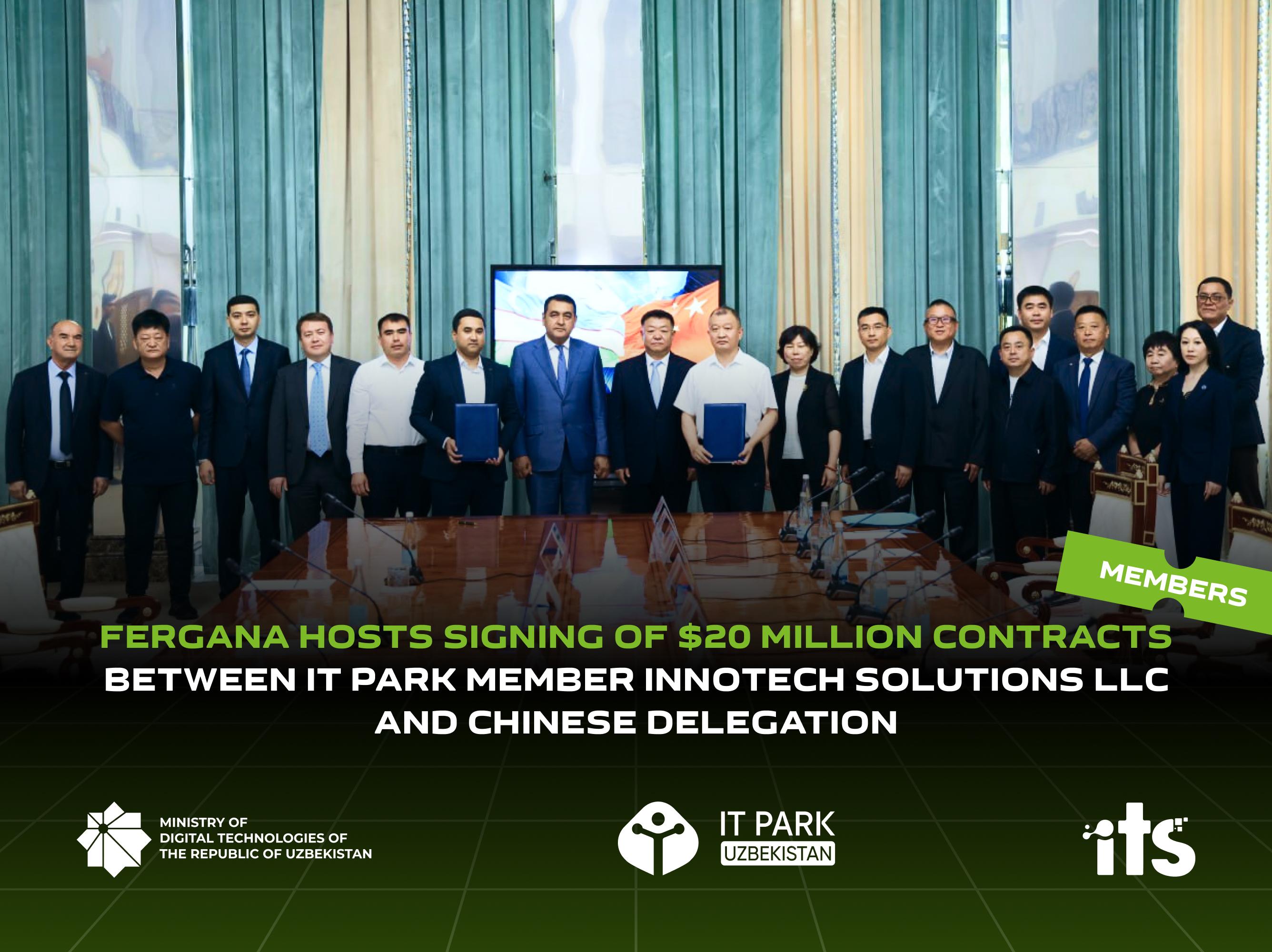 Fergana Hosts Signing of $20 Million Contracts Between IT Park Member Innotech Solutions LLC and Chinese Delegation