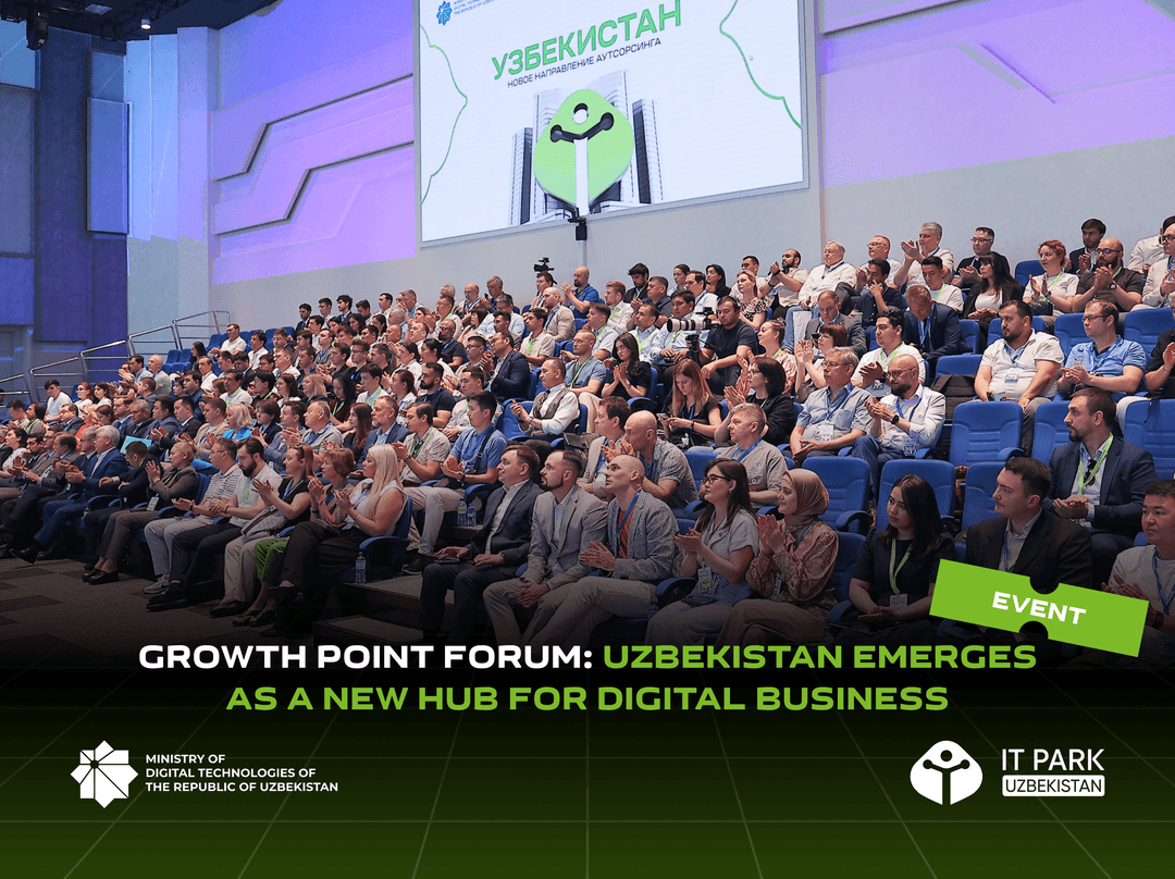 Growth Point Forum: Uzbekistan Emerges as a New Hub for Digital Business