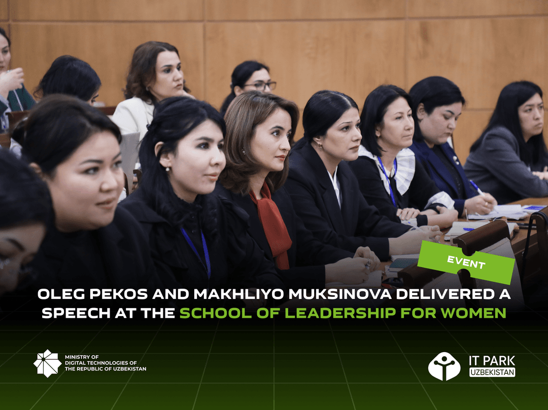 Oleg Pekos and Makhliyo Muksinova Delivered a Speech at the "School of Leadership for Women"