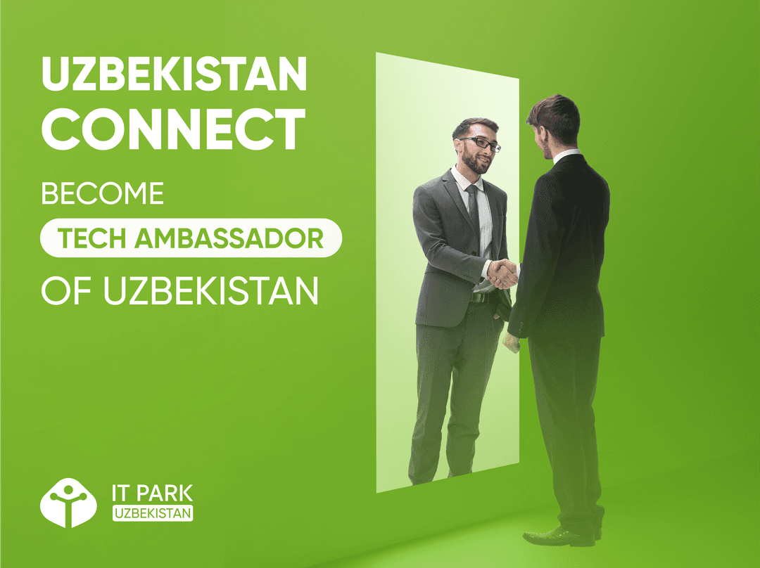 Uzbekistan Connect: Become Tech Ambassador of Uzbekistan