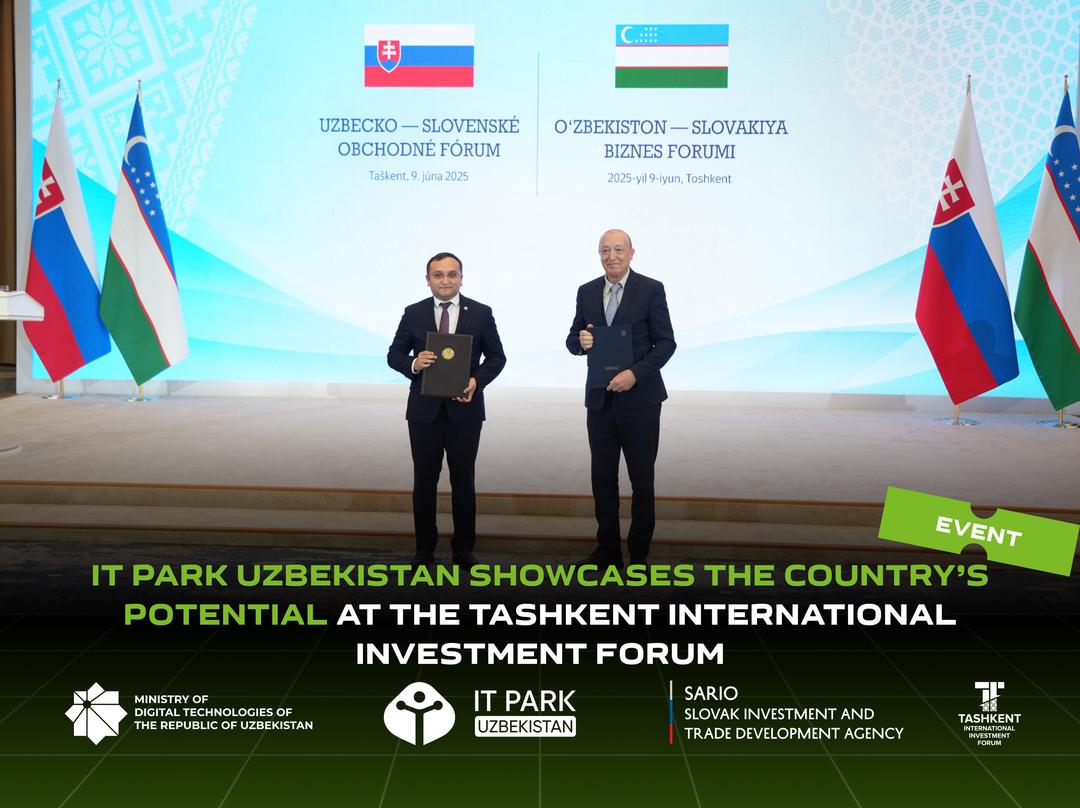 IT Park Uzbekistan Showcases the Country’s Potential at the Tashkent International Investment Forum