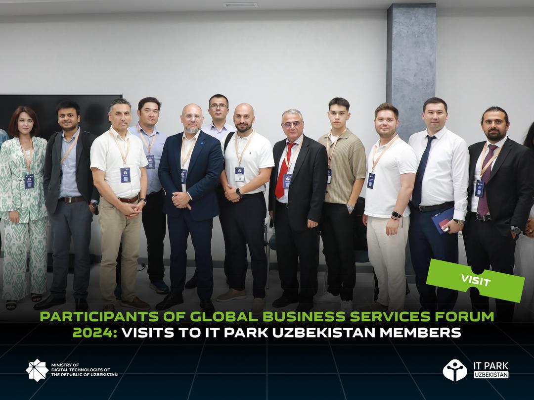 Global Business Services Forum 2024 Participants: Visits to IT Park Uzbekistan Members