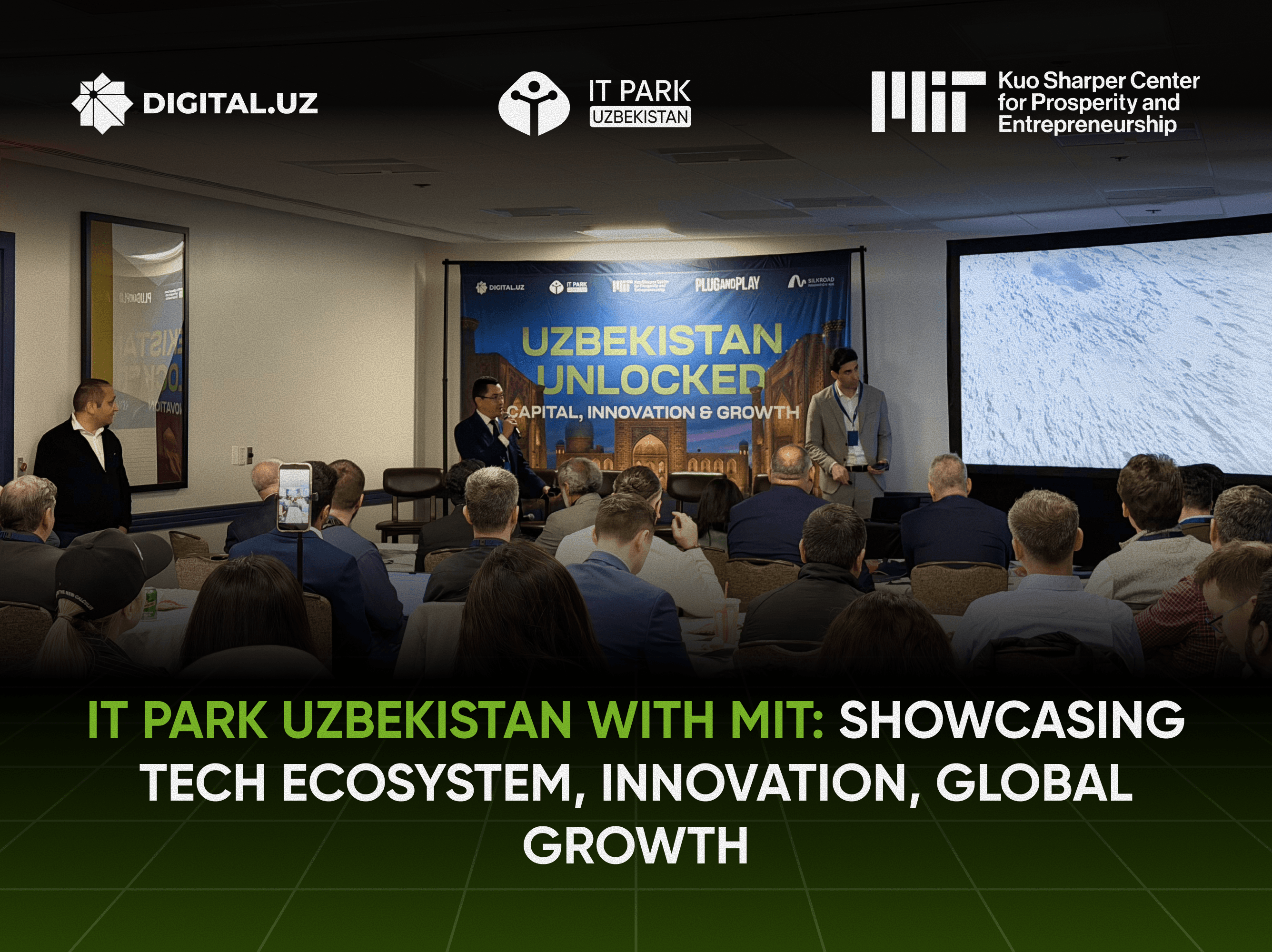IT Park Uzbekistan with MIT: Showcasing Tech Ecosystem, Innovation, Global Growth
