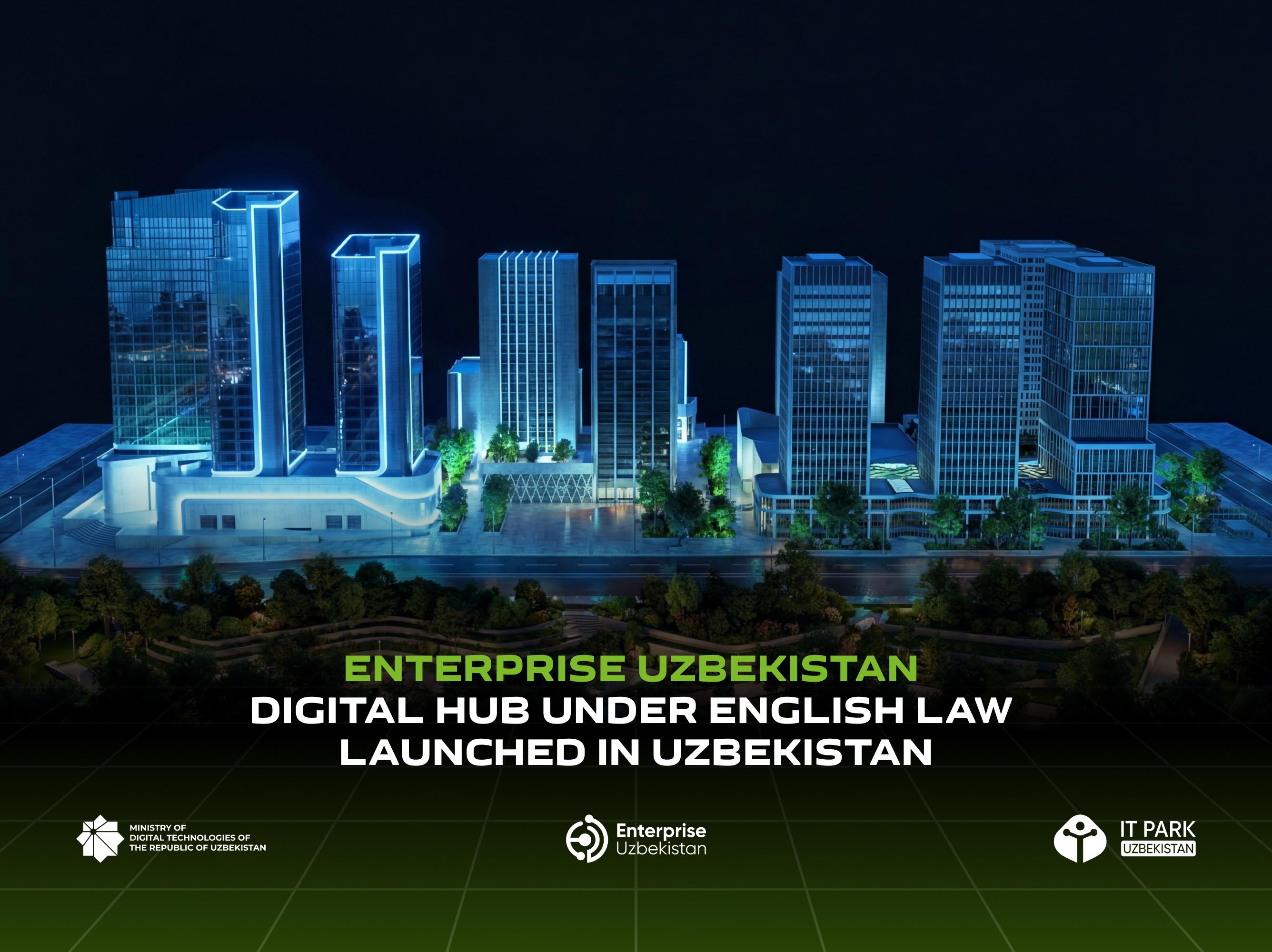 Uzbekistan launched the international Enterprise Uzbekistan center: English law, innovation, and a world-class ecosystem